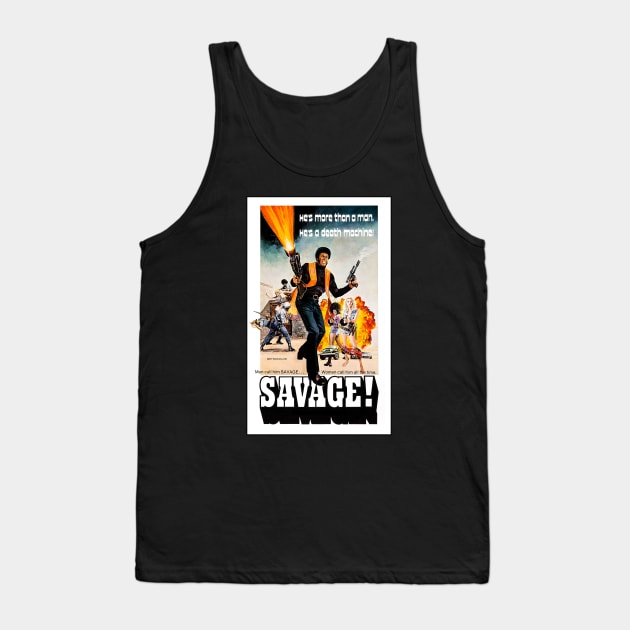 Savage! Tank Top by Scum & Villainy